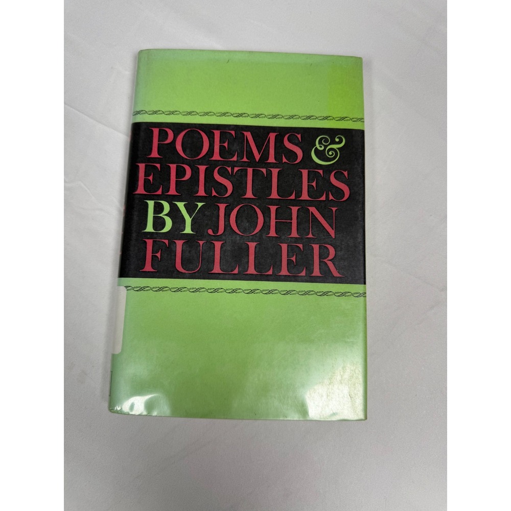 Poems and Epistles John Fuller 1973 First US Edition Hardcover David R Godine
